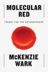 Molecular Red - McKenzie Wark - 9781784784089