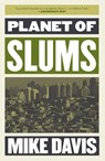 Planet of Slums - Mike Davis - 9781784786618