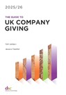 The Guide to UK Company Giving 2025/26 - Jessica Threlfall - 9781784821418