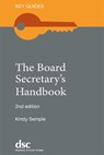 The Board Secretary's Handbook - Kirsty Semple - 9781784821579