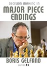 Decision Making in Major Piece Endings - Boris Gelfand - 9781784831394