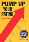 Pump Up Your Rating - GM Axel Smith - 9781784832735