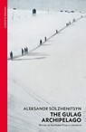 The Gulag Archipelago - Aleksandr Solzhenitsyn - 9781784871512