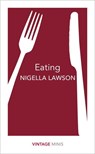 Eating - Nigella Lawson - 9781784872656
