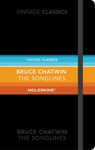 The Songlines: Moleskine Special Edition - Bruce Chatwin - 9781784873004