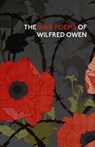 The War Poems Of Wilfred Owen - Wilfred Owen - 9781784874407