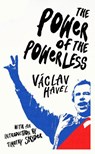 The Power of the Powerless - Vaclav Havel - 9781784875046