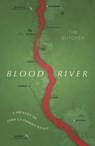 Blood River - Tim Butcher - 9781784875381