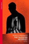 The Talented Mr Ripley - Patricia Highsmith - 9781784876760