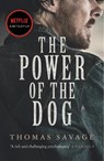 The Power of the Dog - Thomas Savage - 9781784877842