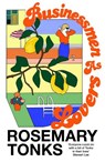 Businessmen as Lovers - Rosemary Tonks - 9781784879327