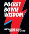 Pocket Bowie Wisdom: Inspirational Words from a Rock Legend - Hardie Grant Books - 9781784880736