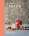Infused Booze - Kathy Kordalis - 9781784882075