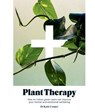 Plant Therapy - Dr Katie Cooper - 9781784883584