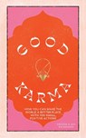 Good Karma - Simone Raihmann ; Adi Raihmann - 9781784883843