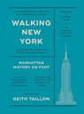 Walking New York - Keith Taillon - 9781784889708