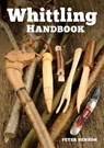 Whittling Handbook - Peter Benson - 9781784940751
