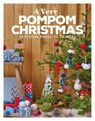 A Very Pompom Christmas - Jemima Schlee - 9781784943875