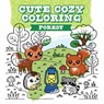 Cute Cozy Coloring: Forest -  - 9781784947330