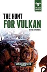 The Hunt for Vulkan - ANNANDALE,  David - 9781784961824