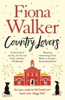 Country Lovers - Fiona Walker - 9781784977290