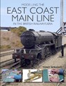 Modelling the East Coast Main Line in the British Railways Era - Tony Wright - 9781785003165