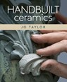 Handbuilt Ceramics - Jo Taylor - 9781785009594