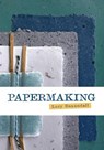 Papermaking - Lucy Baxandall - 9781785009976
