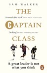 The Captain Class - Sam Walker - 9781785030291