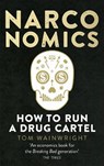 Narconomics - Tom Wainwright - 9781785030420