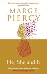He, She and It - Marge Piercy - 9781785033797
