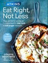 Atkins: Eat Right, Not Less - Colette Heimowitz - 9781785041648