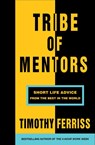 Tribe of Mentors - Timothy Ferriss - 9781785041853