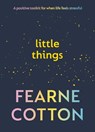 Little Things - Fearne Cotton - 9781785044861