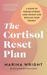 The Cortisol Reset Plan - Marina Wright - 9781785045356