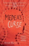 Medea's Curse - Anne Buist - 9781785079498