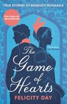 The Game of Hearts - Felicity Day - 9781785120886