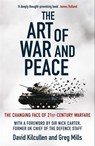 The Art of War and Peace - Dr David Kilcullen ; Dr Greg Mills - 9781785126857