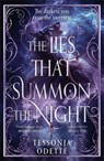 The Lies That Summon the Night - Tessonja Odette - 9781785128776