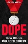 Dope - James Witts - 9781785129742