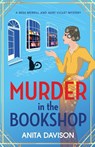 Murder in the Bookshop - Anita Davison - 9781785133138