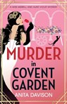 Murder in Covent Garden - Anita Davison - 9781785133329