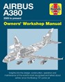 Airbus A380 Owners' Workshop Manual - WICKS,  Robert - 9781785211089