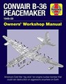 Convair B-36 Peacemaker - David Baker - 9781785211935