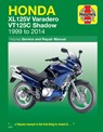 Honda XL125V Varadero & VT125C Shadow (99-14) - Phil Mather - 9781785213632