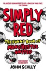 Simply Red - John Scally - 9781785303203