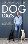 Dog Days - Andrew Cotter - 9781785303876
