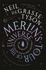 Merlin's Tour of the Universe - Neil deGrasse Tyson - 9781785307621