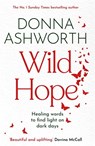Wild Hope - Donna Ashworth - 9781785308550