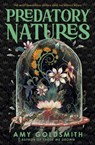 Predatory Natures - Amy Goldsmith - 9781785308864